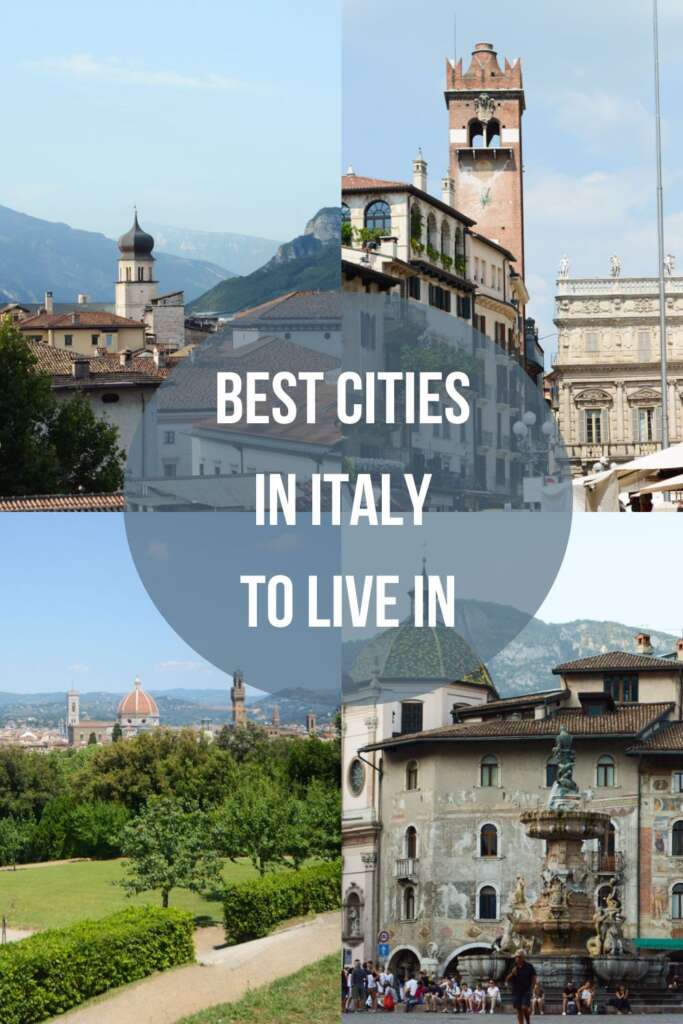 Pinterest image with four photos of Italy and a caption reading "Best cities in Italy to live in".
