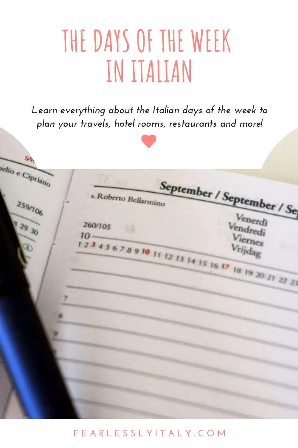 Pinterest image with caption reading "The days of the week in Italian. Learn everything about the Italian days of the week to plan your travels, hotel rooms, restaurants and more."