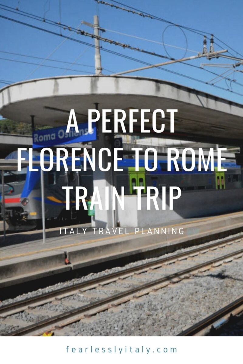 Florence To Rome Train Our Best Tips For A Perfect Trip